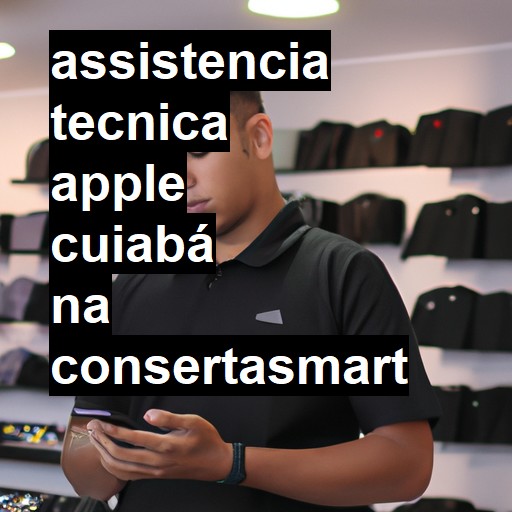 Assistência Técnica Apple  em Cuiabá |  R$ 99,00 (a partir)