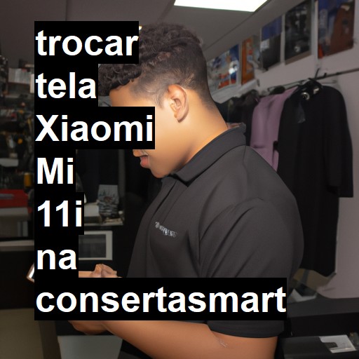 TROCAR TELA XIAOMI MI 11I | Veja o preço