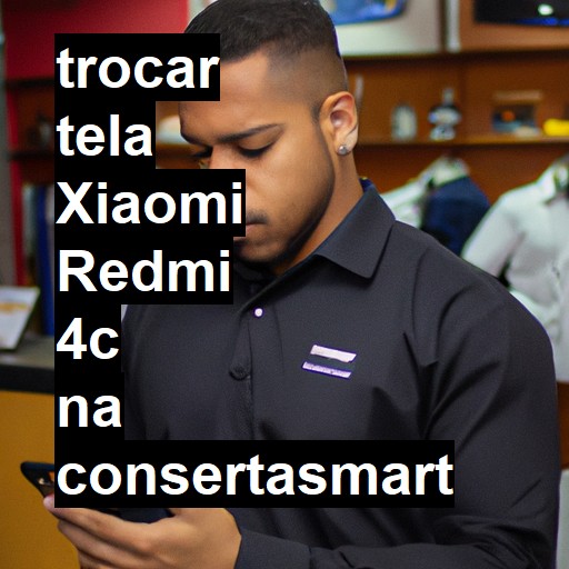 TROCAR TELA XIAOMI REDMI 4C | Veja o preço