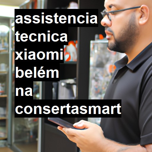 Assistência Técnica xiaomi  em Belém |  R$ 99,00 (a partir)