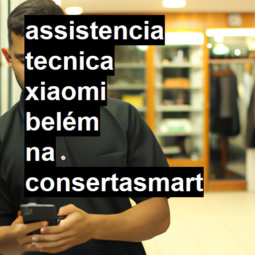 Assistência Técnica xiaomi  em Belém |  R$ 99,00 (a partir)