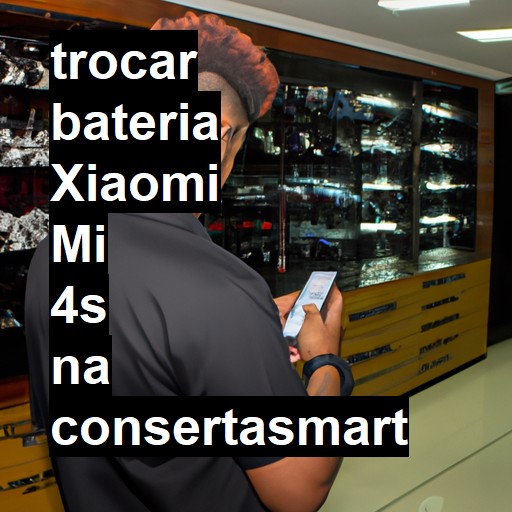 TROCAR BATERIA XIAOMI MI 4S | Veja o preço