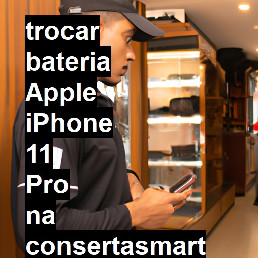 TROCAR BATERIA APPLE IPHONE 11 PRO | Veja o preço