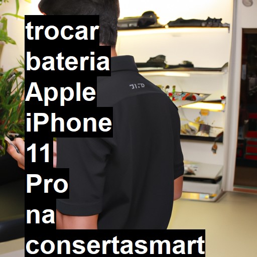 TROCAR BATERIA APPLE IPHONE 11 PRO | Veja o preço