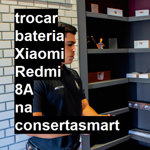 TROCAR BATERIA XIAOMI REDMI 8A | Veja o preço