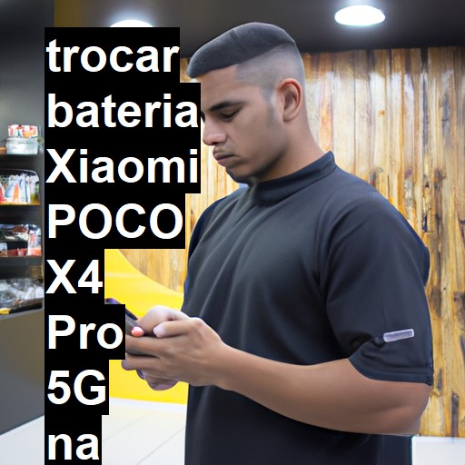 TROCAR BATERIA XIAOMI POCO X4 PRO 5G | Veja o preço