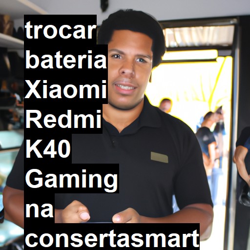 TROCAR BATERIA XIAOMI REDMI K40 GAMING | Veja o preço