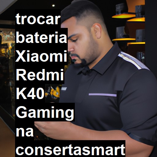 TROCAR BATERIA XIAOMI REDMI K40 GAMING | Veja o preço