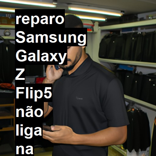 SAMSUNG GALAXY Z FLIP5 NÃO LIGA | ConsertaSmart