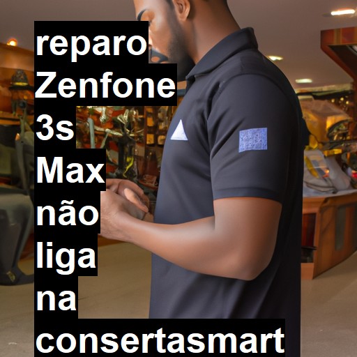 ZENFONE 3S MAX NÃO LIGA | ConsertaSmart