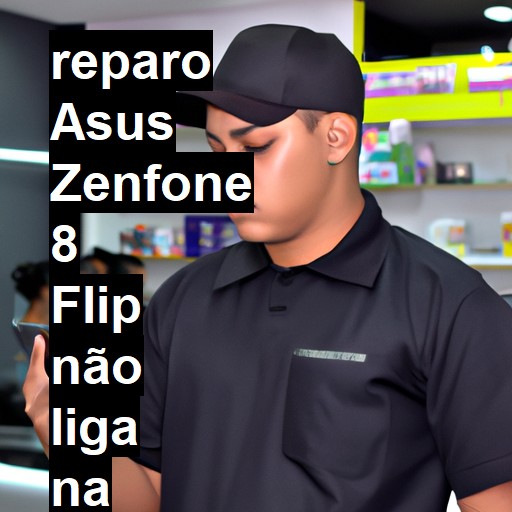 ASUS ZENFONE 8 FLIP NÃO LIGA | ConsertaSmart