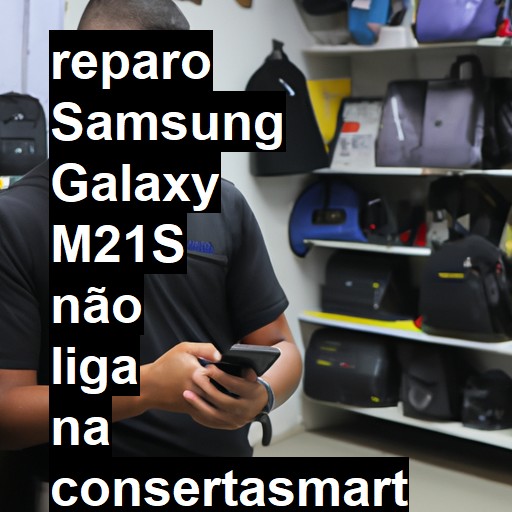 SAMSUNG GALAXY M21S NÃO LIGA | ConsertaSmart