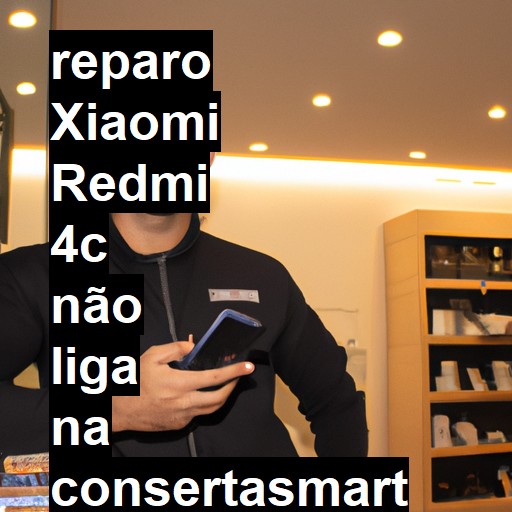 XIAOMI REDMI 4C NÃO LIGA | ConsertaSmart