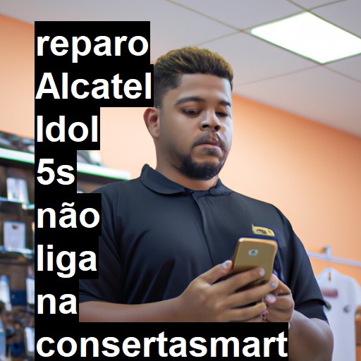 ALCATEL IDOL 5S NÃO LIGA | ConsertaSmart