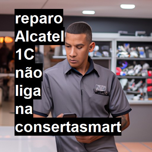 ALCATEL 1C NÃO LIGA | ConsertaSmart