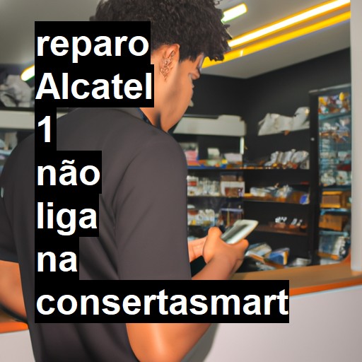 ALCATEL 1 NÃO LIGA | ConsertaSmart