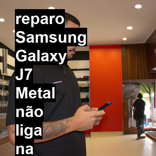 SAMSUNG GALAXY J7 METAL NÃO LIGA | ConsertaSmart