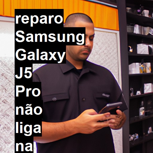 SAMSUNG GALAXY J5 PRO NÃO LIGA | ConsertaSmart