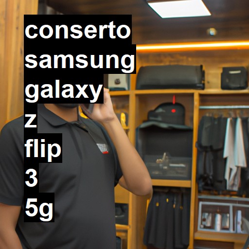 Conserto em Samsung Galaxy Z Flip 3 5G | Veja o preço