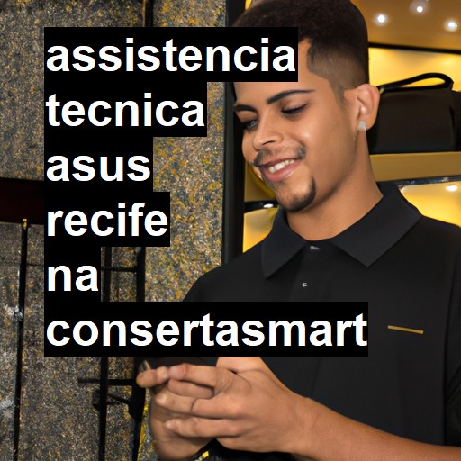 Assistência Técnica asus  em Recife |  R$ 99,00 (a partir)