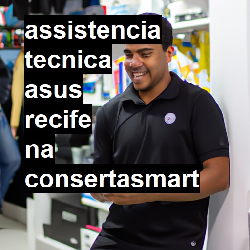 Assistência Técnica asus  em Recife |  R$ 99,00 (a partir)