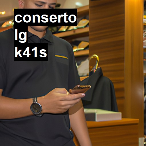 Conserto em LG K41s | Veja o preço