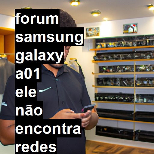 SAMSUNG GALAXY A01 - ELE NÃO ENCONTRA REDES WIFI | ConsertaSmart 