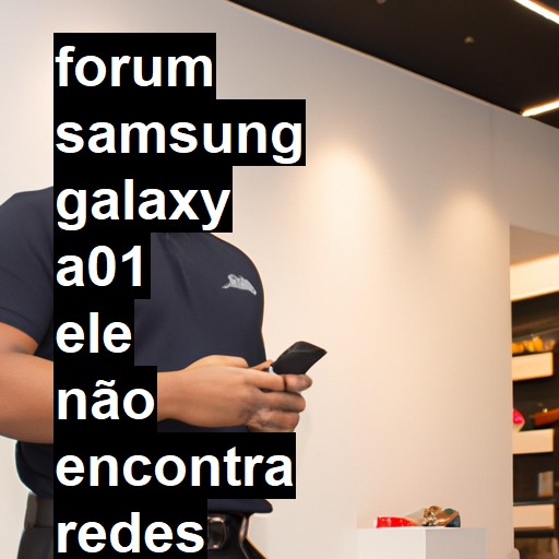 SAMSUNG GALAXY A01 - ELE NÃO ENCONTRA REDES WIFI | ConsertaSmart 