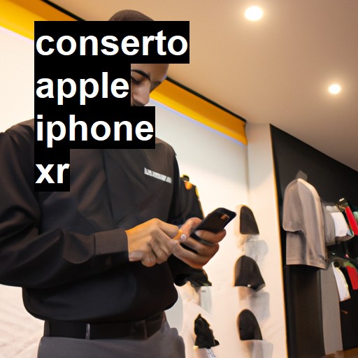 Conserto em  iphone XR | Veja o preço