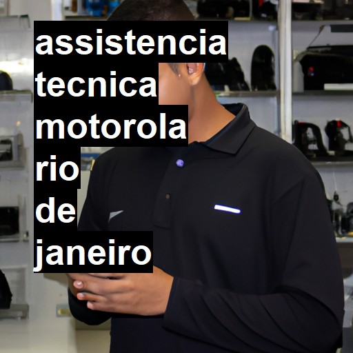 Assistência Técnica Motorola  em Rio de Janeiro |  R$ 99,00 (a partir)