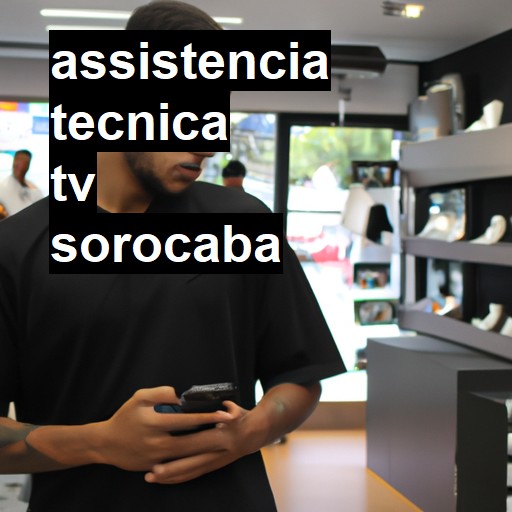 Assistência Técnica tv  em Sorocaba |  R$ 99,00 (a partir)