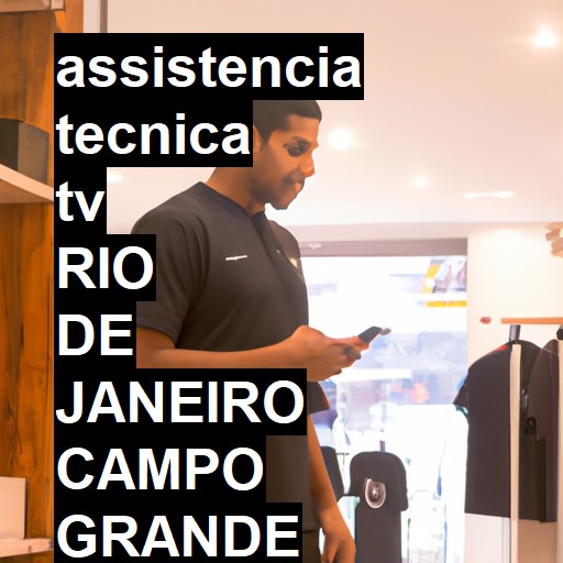 Assistência Técnica tv  em rio de janeiro campo grande |  R$ 99,00 (a partir)