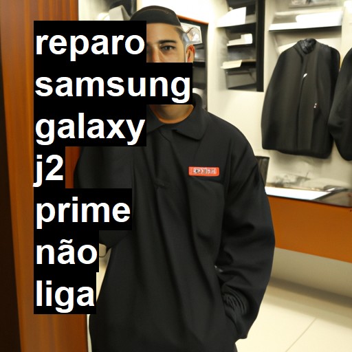 SAMSUNG GALAXY J2 PRIME NÃO LIGA | ConsertaSmart