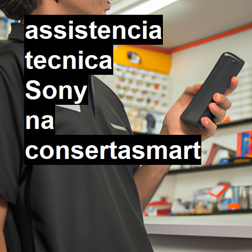 Assistência Técnica Sony - ORÇAMENTO AGORA
