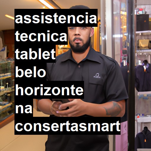 Assistência Técnica tablet  em Belo Horizonte |  R$ 99,00 (a partir)