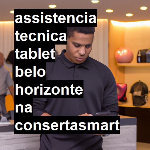 Assistência Técnica tablet  em Belo Horizonte |  R$ 99,00 (a partir)