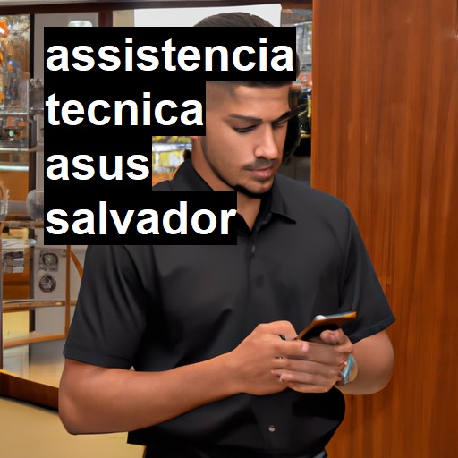 Assistência Técnica asus  em Salvador |  R$ 99,00 (a partir)