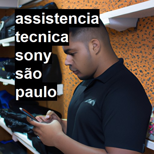 Assistência Técnica Sony  em São Paulo |  R$ 99,00 (a partir)