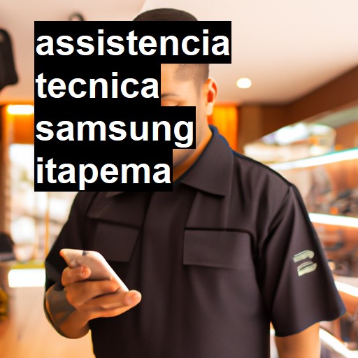 Assistência Técnica Samsung  em Itapema |  R$ 99,00 (a partir)