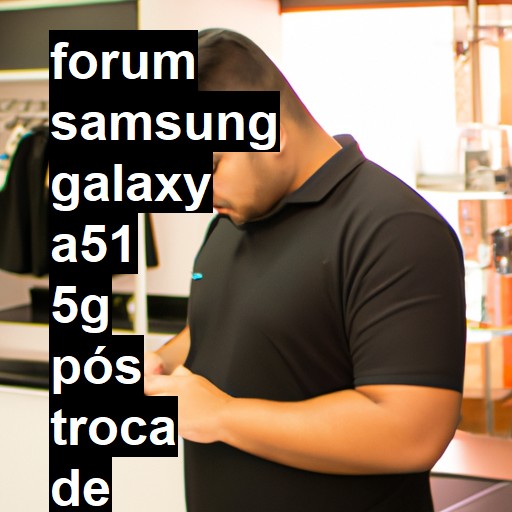 SAMSUNG GALAXY A51 5G - PÓS TROCA DE TELA POR PARALELA O SENSOR DE PROXIMIDADE FICA INTERMITENTE | ConsertaSmart 