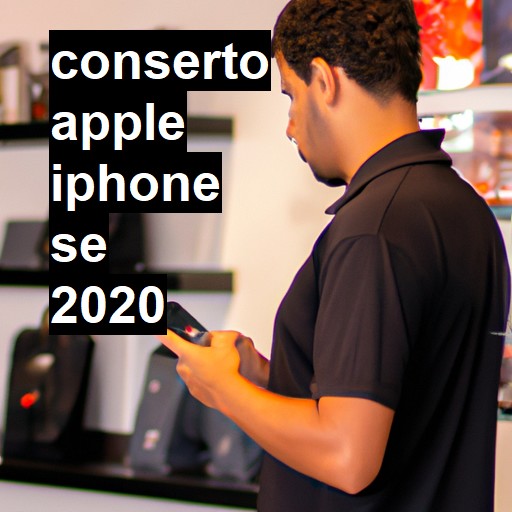 Conserto em  iPhone SE 2020 | Veja o preço