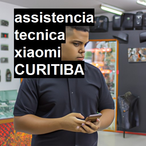 Assistência Técnica xiaomi  em Curitiba |  R$ 99,00 (a partir)