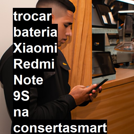 TROCAR BATERIA XIAOMI REDMI NOTE 9S | Veja o preço