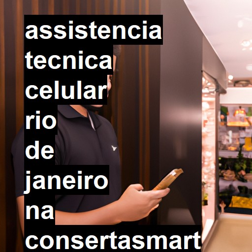 Assistência Técnica de Celular em Rio de Janeiro |  R$ 99,00 (a partir)