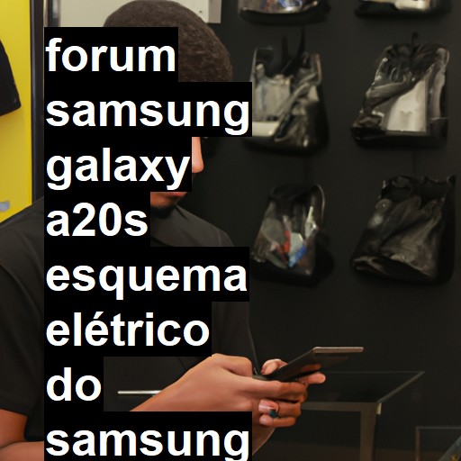 SAMSUNG GALAXY A20S - ESQUEMA ELÉTRICO DO SAMSUNG A20S SMA207MDS | ConsertaSmart 