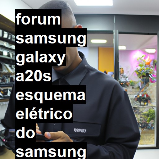 SAMSUNG GALAXY A20S - ESQUEMA ELÉTRICO DO SAMSUNG A20S SMA207MDS | ConsertaSmart 