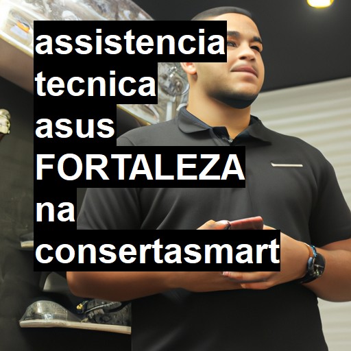 Assistência Técnica asus  em Fortaleza |  R$ 99,00 (a partir)