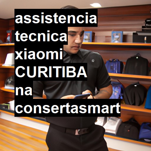 Assistência Técnica xiaomi  em Curitiba |  R$ 99,00 (a partir)