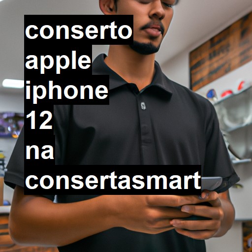 Conserto em  iPhone 12 | Veja o preço