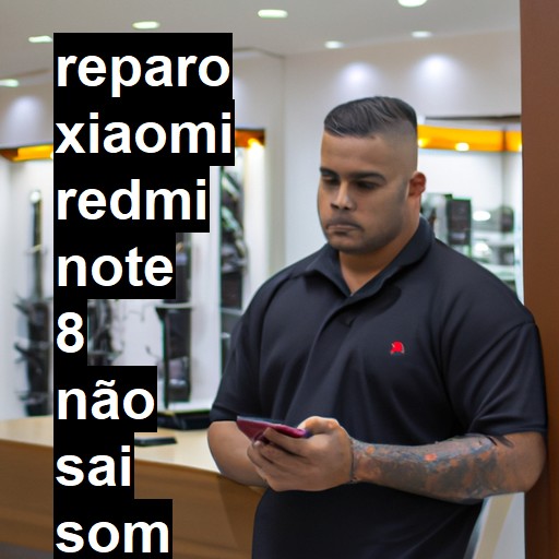 XIAOMI REDMI NOTE 8 NÃO SAI SOM | ConsertaSmart